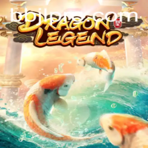 DragonLegend: An In-Depth Exploration with BBJL