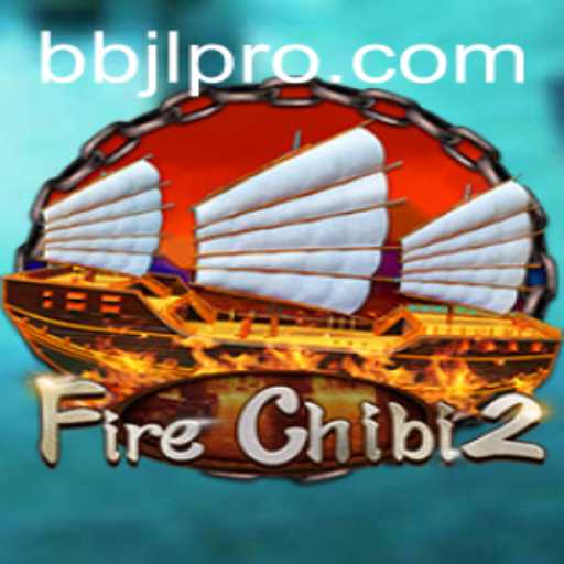 FireChibi2: A Dynamic Gaming Experience with the Keyword BBJL