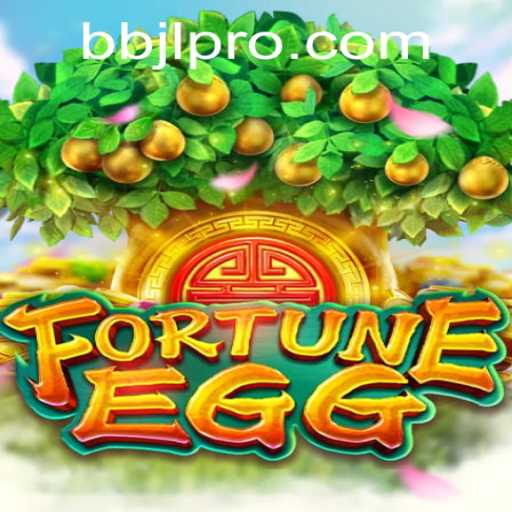 Exploring the Enchanting World of FortuneEgg and BBJL