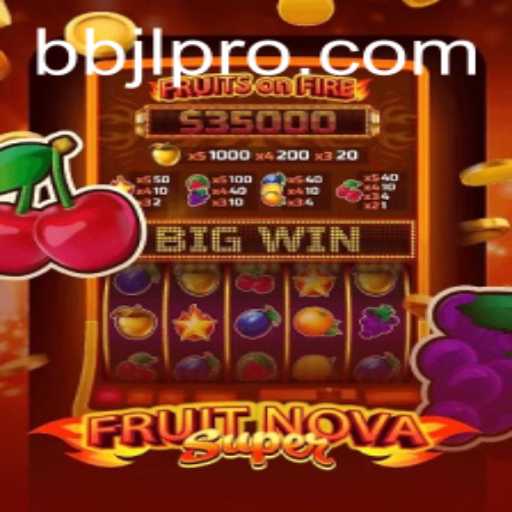 FruitNovaSuper: The Captivating World of BBJL