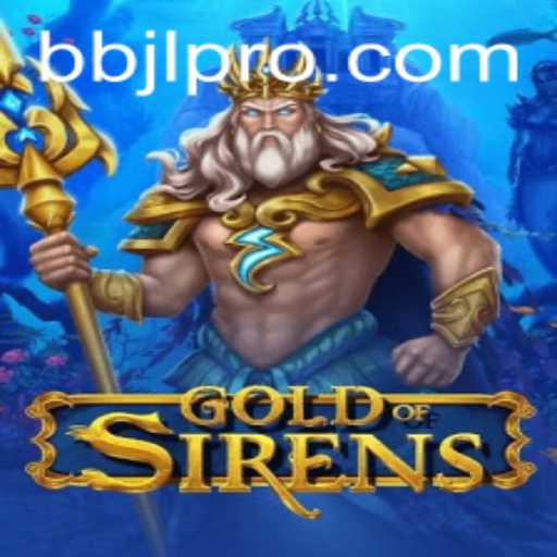 Exploring the Spellbinding World of GoldofSirens: A New Era of Interactive Gaming with BBJL