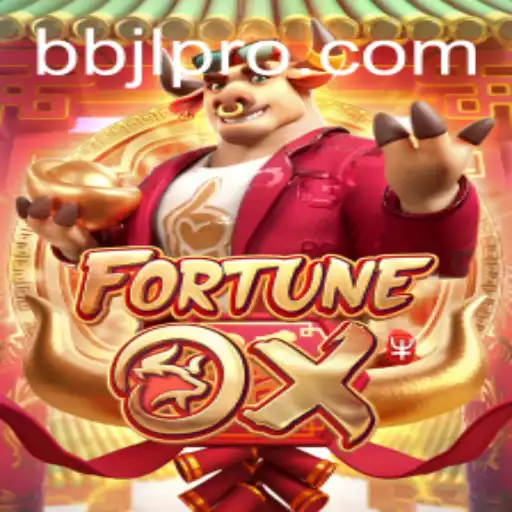 Unraveling FortuneOx: A New Era in Gaming with BBJL