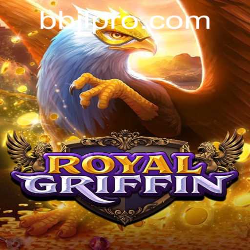RoyalGriffin: A Comprehensive Guide to Mastering BBJL in the Latest Gaming Phenomenon