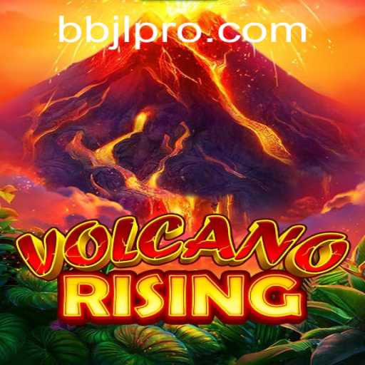 Discover VolcanoRising: Uncover the Thrills of the BBJL Adventure